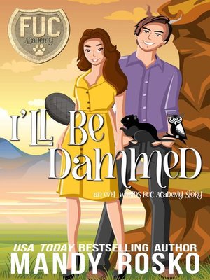 cover image of I'll Be Dammed